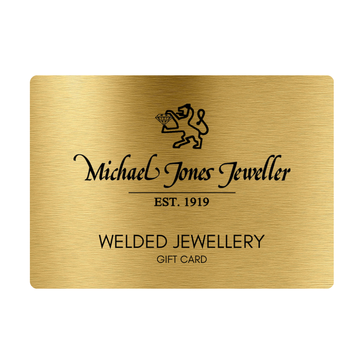 Welded Jewellery Gift Card - Use In Store - Michael Jones Jeweller